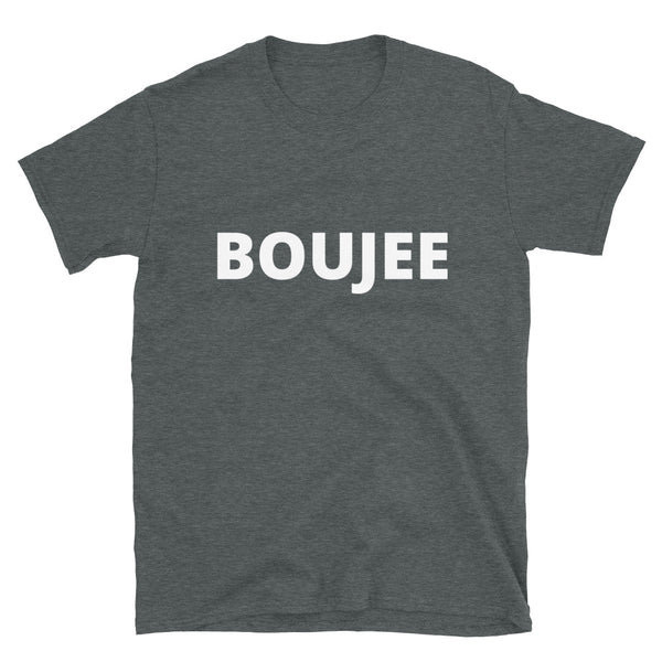 Boujee T-Shirt